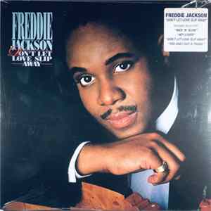 Freddie Jackson - Don't Let Love Slip Away FLAC