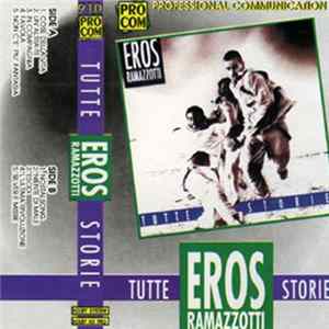 Eros Ramazzotti - Tutte Storie FLAC