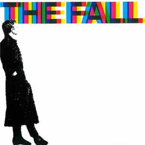The Fall - 458489 A Sides FLAC