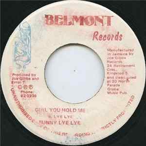 Bunny Lye Lye - Girl You Hold Me FLAC