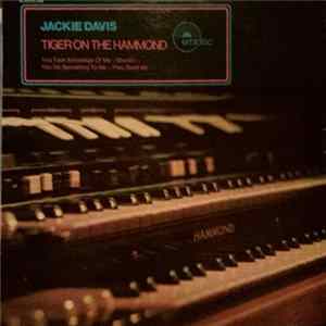 Jackie Davis - Tiger On The Hammond FLAC