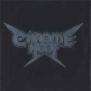 Chrome Hoof - Pre-Emptive False Rapture FLAC