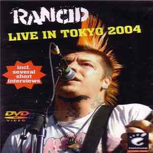 Rancid - Live In Tokyo 2004 FLAC