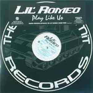 Lil' Romeo - Play Like Us FLAC