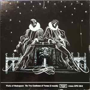 William Shakespeare Recorded By The Marlowe Society And Professional Players Directed By George Rylands - The Two Gentlemen Of Verona FLAC
