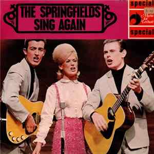 The Springfields - The Springfields Sing Again FLAC