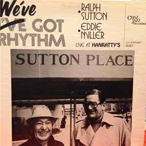 Ralph Sutton & Jack Lesberg - We've Got Rhythm / Live At Hanratty's FLAC