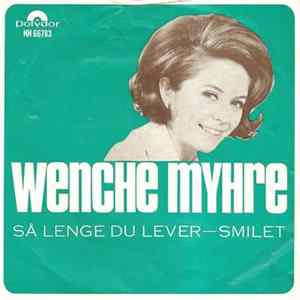 Wenche Myhre - Så Lenge Du Lever / Smilet FLAC