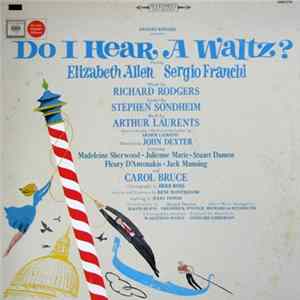 Richard Rodgers - Do I Hear A Waltz? (Original Broadway Cast) FLAC