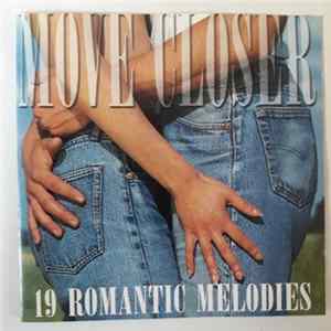 Various - Move Closer (19 Romantic Melodies) FLAC