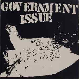 Government Issue - Give Us Stabb Or Give Us Death FLAC