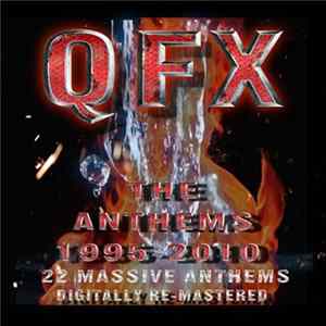 QFX - The Anthems 1995-2010 FLAC