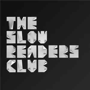 The Slow Readers Club - The Slow Readers Club FLAC