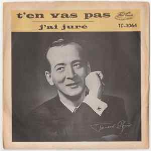 Fernand Gignac - T'en Vas Pas / J'ai Juré FLAC