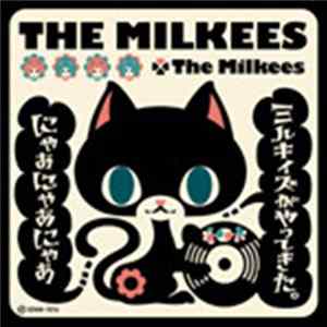 The Milkees - The Milkees FLAC