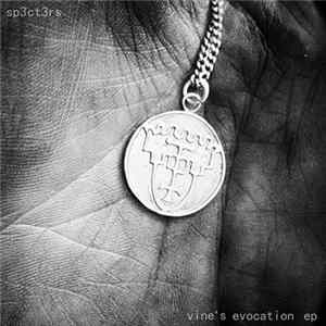 sp3ct3rs - Vine's Evocation EP FLAC