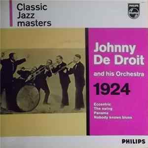 Johnny De Droit And His New Orleans Orchestra - Johnny De Droit And His Orchestra 1924 FLAC