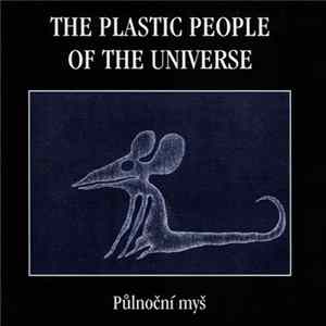 The Plastic People Of The Universe - Půlnoční Myš FLAC