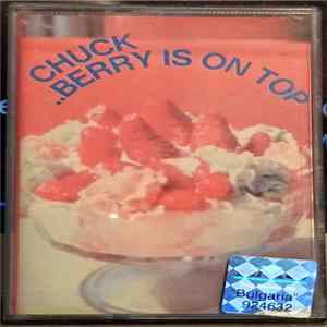 Chuck Berry - Chuck...Berry Is On Top FLAC