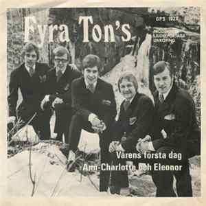 Fyra Ton's - Vårens Första Dag / Ann-Charlotte Och Eleonor FLAC