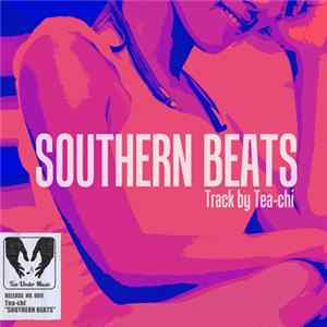 Tea-chi - Southern Beats FLAC