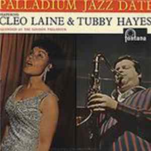 Cleo Laine & Tubby Hayes - Palladium Jazz Date FLAC