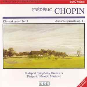 Frédéric Chopin, Budapest Symphony Orchestra, Eduardo Marturet - Klavierkonzert Nr. 1, Andante Spianato Op. 11 FLAC