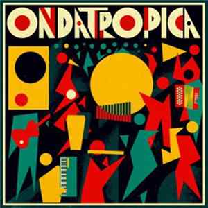 Ondatrópica - Ondatrópica FLAC