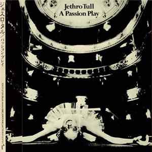 Jethro Tull - A Passion Play FLAC