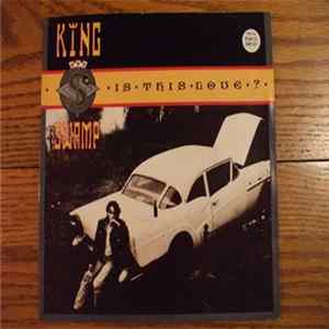 King Swamp - Is This Love? FLAC