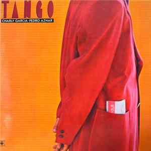 Charly Garcia - Pedro Aznar - Tango FLAC