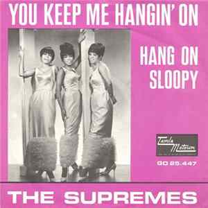 The Supremes - You Keep Me Hangin' On FLAC