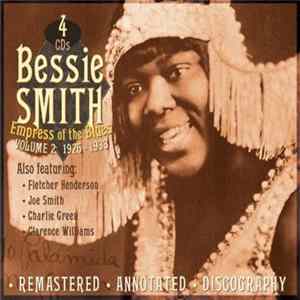 Bessie Smith - Empress Of The Blues - Volume 2: 1926 - 1933 FLAC