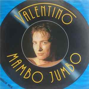Valentino - Mambo Jumbo FLAC