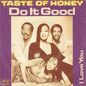 A Taste Of Honey - Do It Good / I Love You FLAC