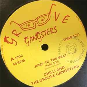 Chilli And The Groove Gangsters - Jump To The Beat FLAC