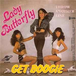 Lady Butterfly - Get Boogie / Throw Another Line FLAC