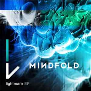 Mindfold - Lightmare EP FLAC