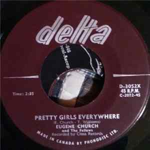 Eugene Church - Pretty Girls Everywhere / For The Rest Of My Life FLAC