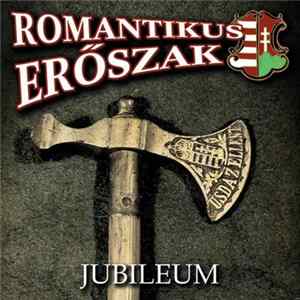 Romantikus Erőszak - Jubileum FLAC