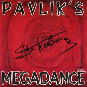 Віктор Павлік - Pavlik's Megadance 2003 FLAC