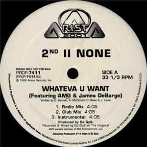 2nd II None - Whateva U Want / Pawdy FLAC