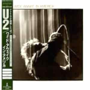 U2 - Wide Awake In America FLAC