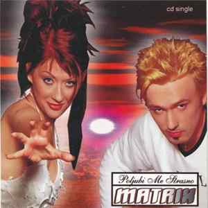 Matrix - Poljubi Me Strasno FLAC