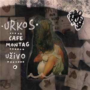 Urkos - Cafe Montag FLAC