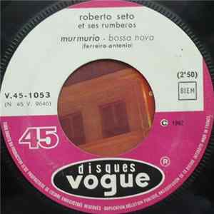 Roberto Seto Et Ses Rumberos - Murmurio / Meditaçao FLAC