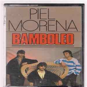 Piel Morena - Bamboleo FLAC