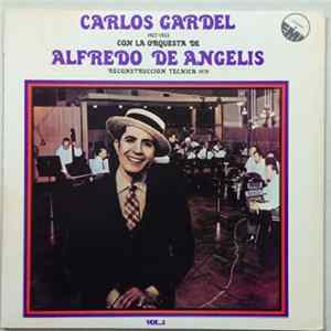 Carlos Gardel Con La Orquesta De Alfredo De Angelis - La Resurreccion De Gardel Vol. 2 FLAC