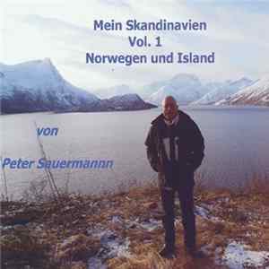 Projekt Gamma - Mein Skandinavien Vol. 1 - Norwegen Und Island FLAC