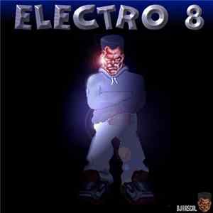 DJ Rascal - Electro 8 FLAC